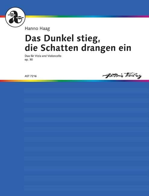 Das Dunkel stieg, die Schatten drangen ein op. 30